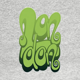 London lettering art - green T-Shirt